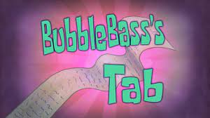 265a Bubblle Bass's Tab.jpg