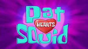 260b Pat Hearts Squidd.jpg
