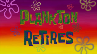 211a Plankton Retires.jpg