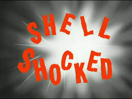 121b Shell Shocked.jpg