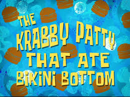 167a The Krabby Patty That Ate Bikini Bottom.jpg