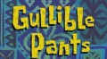 119a Gullible pants.jpg
