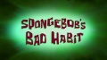 256b SpongeBob's Bad Habit.jpg