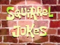 31b Squirrel Jokes.jpg
